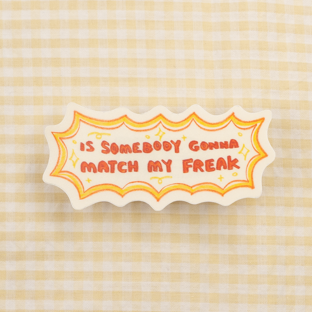 Match My Freak Sticker